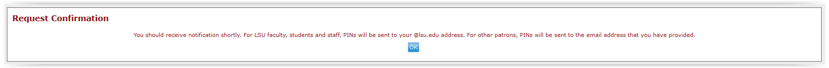 PIN number email confirmation in LSU libraries