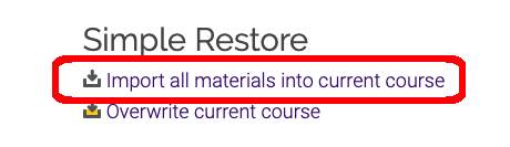 import all materials into current course link under simple restore