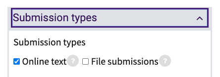 online text checked and file submissions unchecked