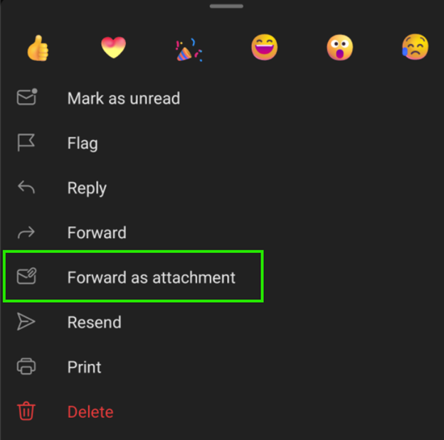 Mobile clients have the option to forward as attachment from the action menu