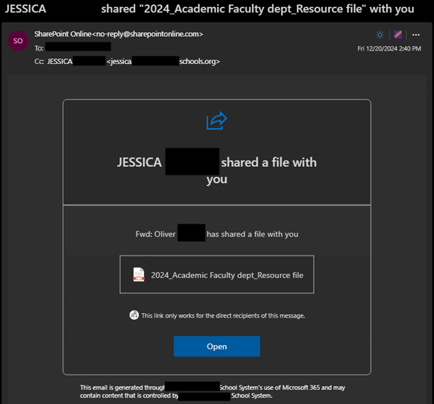 An email titled "Jessica shared '2024_Academic Faculty dept_Resource file' with you" from sharepointonline. The contents of the message say "Fwd: Oliver has shared a file with you." The message legitimately links to OneDrive. 